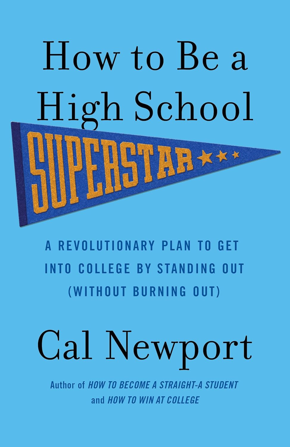 How to Be a High School Superstar Book